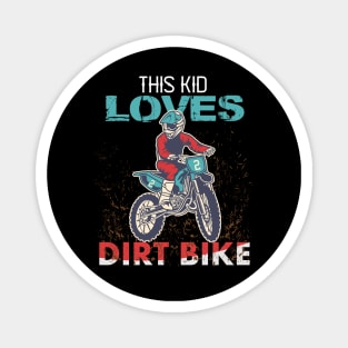 this kid loves motocross Magnet